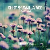 Fall in Love - SHKT & Vanilla Ace