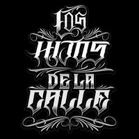 Quieren Ser Calle - Los Hijos de la Calle