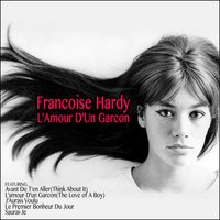Va pas prendre un tambour - Françoise Hardy