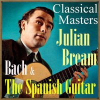 Chaconne, Part 2 (From the Second Partita in D Minor) - Julian Bream