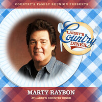 I Want To Be Loved Like That - Country's Family Reunion & Marty Raybon