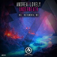 Underneath - Andrea Lovely