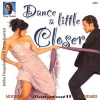 Dance a Little Closer - Tony Evans & Tony Evans Dancebeat Studio Band