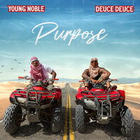 Want It - Young Noble & Deuce Deuce