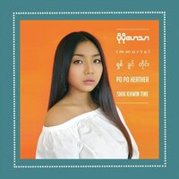 Kyal Kyway - Po Po Heather