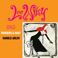 A Little Birdie Told Me So - Lee Wiley