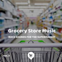 Grocery Store Music, Part 21 - Shopping Music List