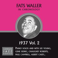 How Ya, Baby? (10-07-37) - Fats Waller