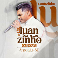 Ainda - Luanzinho Moraes