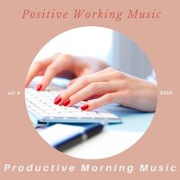A New Era Arrived - Productive Morning Music