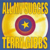 Moonglow - Terry Gibbs