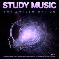 Music For Relaxation - Studying Music & Study Music For Concentration & Music For Studying and Concentration