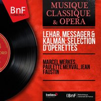 La veuve joyeuse: "Viens dans ce joli pavillon" - Jean Faustin & Jean Faustin Orchestra & Jean Faustin Orchestra, Jean Faustin