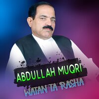Sha E Por Takht - Abdullah Muqri