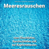 Kontraste im Frühling - Wasserrauschen & Naturgeräusche & Meeresrauschen