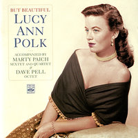 Time After Time - Lucy Ann Polk & The Marty Paich Sextet