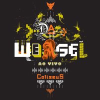 Agora E Para Sempre (A Paixão) - Da Weasel
