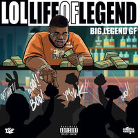 I Need It - Big Legend GF