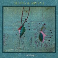 ชีวา - Selina and Sirinya