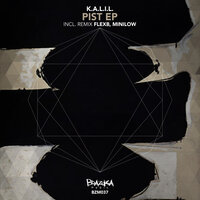 Pist - K.A.L.I.L.