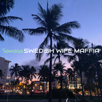 Somaliko - SWEDISH WIFE MAFFIA