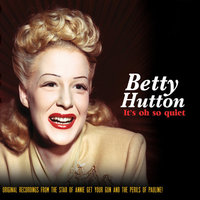 Anything You Can Do - Betty Hutton