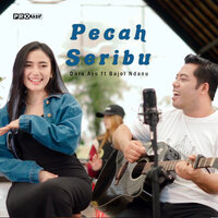 Pecah Seribu - Dara Ayu & Bajol Ndanu
