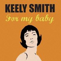 You Are My Love - Keely Smith