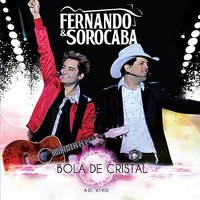 A Casa Caiu - Fernando & Sorocaba