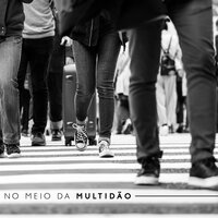 No Meio da Multidão Pt. 12 - Academia de Música de Fundo Ambiente & Relajación Música Fondo Conjunto