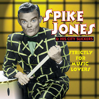 Siam - Spike Jones