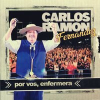 Amor Prohibido y Lejano - Carlos Ramón Fernández