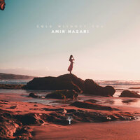 Cold Without You - Amir Nazari