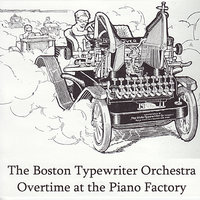 Cornelius - The Boston Typewriter Orchestra