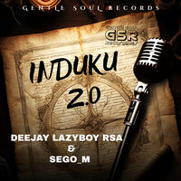 Dlala Ka Yona - Deejay Lazyboy RSA & Sego_M