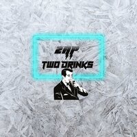Two Drinks - ZAP