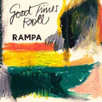 Good Times - Rampa & Aquarius Heaven