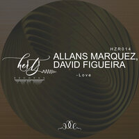 Love - Allans Marquez & David Figueira