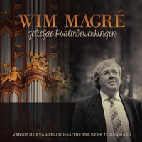 Voorspel En Koraal Psalm 139 - Wim Magré