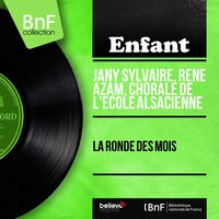 Février - Jany Sylvaire & René Azam & Jany Sylvaire, René Azam, Chorale de l'École alsacienne & Chorale de l'École alsacienne