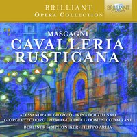 Cavalleria Rusticano: V. Romance and Scene. Voi lo sapete, O mamma (Santuzza) - Miseri noi [Lucia · Santuzza] - Berliner Symphoniker & Filippo Arlia & Alessandra di Giorgio & Irina Dolzhenko & Пьетро Масканьи
