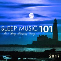 Sleeping by the Beach - Sleep Music Lullabies