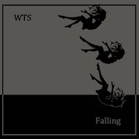 Falling - WTS
