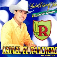 Desolacion - Leonel El Ranchero De Sinaloa