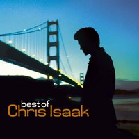 I Want You To Want Me - Chris Isaak