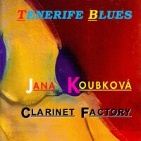 Pygmejové malí chystají se k spaní - Jana Koubková & Clarinet Factory
