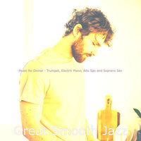 Divine Smooth Jazz Saxophone - Vibe for Cooking - Great Smooth Jazz