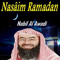 Nasâim Ramadan, Pt.1 - Nabil Al Awadi