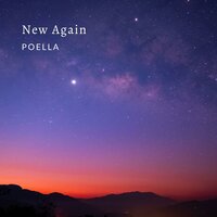 New Again - Poella