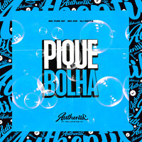 Pique Bolha - Dj Detta & MC Gw & MC Furi SP